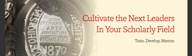 Seal of Ohio State in cement with text Cultivate the next leaders in your scholarly field.