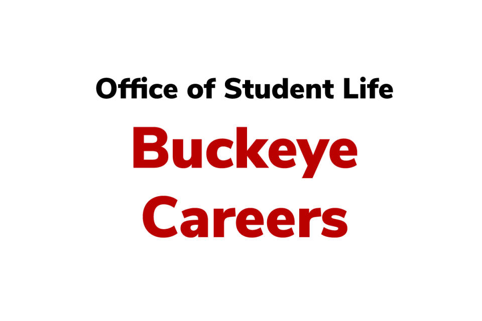 graphic containing the words Office of Student Life Buckeye Careers